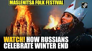 Maslenitsa Folk Festival: Russians burn giant wooden castle at festival to celebrate end of winter