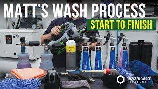 Matt's Wash Process: From Start to Finish