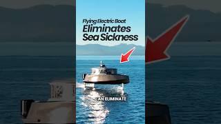 Flying Boat that eliminates Sea Sickness