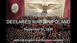 Adolf Hitler declares war on Poland – Reichstag Speech of 09/01/1939 [English subtitles]