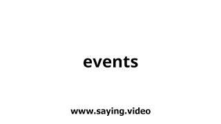 How to say events in English