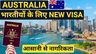 Australia NEW visa | Easy Permanent Residency (PR) and Citizenship in Australia Without Investment