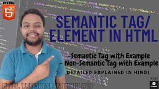 Semantic | Semantic Element | Semantic Tag in HTML in Hindi