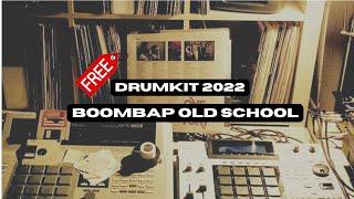 (FREE) BOOMBAP OLD SCHOOL DRUMKIT 2022 | Free Drum Kit Download