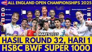 HASIL HARI PERTAMA England Open 2025 | Putri KW Buat Kejutan