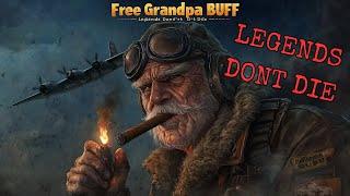 Legends Don’t Die - FREE THE BUFF!