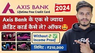 Axis Bank Multiple Credit Card Kese Le? | Axis Bank Pre Approved Credit Card Offer