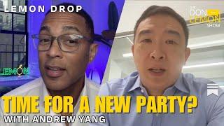 LEMON DROP | Andrew Yang on Starting a New Political Party & the Rise of AI