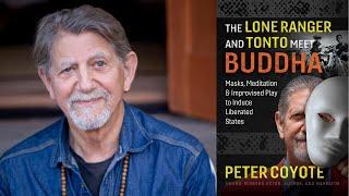 Peter Coyote ~ Masks, Meditation & Improvised Play | Interview with Banyen Books