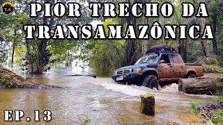 Ep.13 - Expedição Família 4x4 - BR-230 NA CHUVA - Itaituba - Jacareacanga - Pará