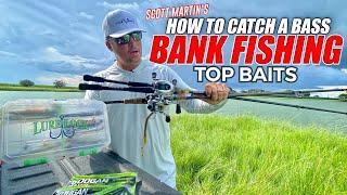 How to Catch a Bass BANK FISHING - Best Lures w/ Scott Martin