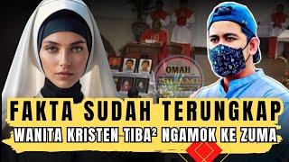 FAKTA TERBONGKAR‼️WANITA KRISTEN TIBA TIBA NGAM0K-NGAM0K KE BANG ZUMA