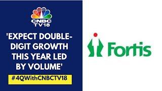 Expect Healthier Growth In Diagnostic Biz In Upcoming Quarters: Fortis Healthcare | CNBC TV18