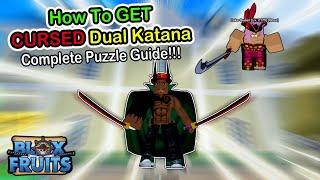 [FULL GUIDE] How To Get Cursed Dual Katana - Blox Fruits