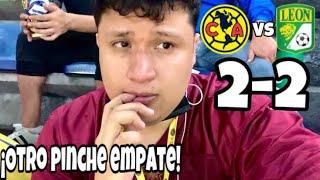 ¡EMPATE QUE DUELE! AMÉRICA 2 LEÓN 2