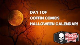  Day 1 of Coffin Comics Halloween Calendar!