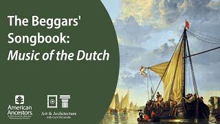 The Beggars' Songbook: Music of the Dutch Revolt