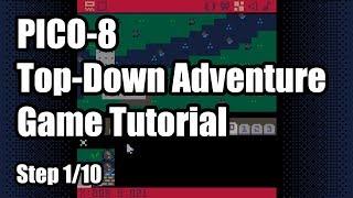 PICO-8 Top-Down Adventure Game Tutorial - Step 1/10