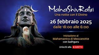 MahaShivRatri 2025 - In diretta con Sadhguru | 26 febbraio, ore 18:00 - 27 febbraio, ore 6:00