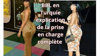 MON VOYAGE EN TURQUIE POUR LA BBL EXPLICATION DE LA PRISE EN CHARGE COMPLETE