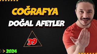 DOĞAL AFETLER 39 GÜNDE TYT COĞRAFYA KAMPI-39 🟡10.SINIF COĞRAFYA 2025
