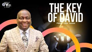 #SundayService || THE KEY OF DAVID || Pastor Leke Sanusi || 24-03-2024