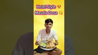 Hotel Style Masala Dosa || #food #shorts #foodvlog #atulvlog95 #atulrathod95 @ATULRATHOD95