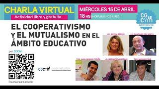 Charla Virtual: Cooperativismo y Mutualismo en el Ámbito Educativo