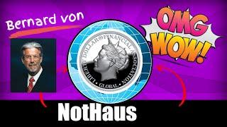 Bernard von NotHaus Introduces Liberty Dollar Financial Association