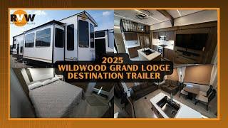 2025 Wildwood Grand Lodge Overview