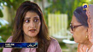 Aas Paas Episode 07 Promo | Tonight at 09:00 PM | Har Pal Geo