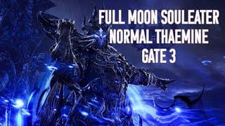 [Lost Ark[ 1615 Full Moon Souleater Normal Thaemine Gate 3