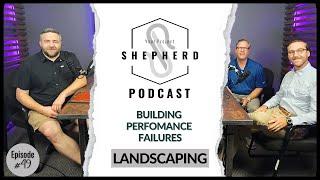 Expert Tips for Sustainable Landscaping - EP 49 Your Project Shepherd Podcast