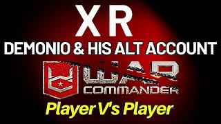 War Commander: XR Demonio & His Alt Account Need.