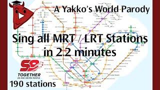 The MRT/LRT Stations Song | A Yakko's World Parody [SG59 Special]