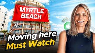 What You NEED to Know Before Moving to Myrtle Beach! (Don’t Make These Mistakes) | Kattie Aretta