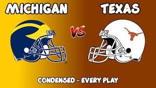 Texas vs Michigan Every play