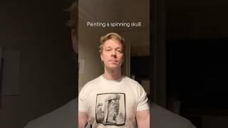 Painting a spinning skull #art #painting #animation on