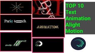 Top 10 Alight Motion Text Animation Preset || Text Preset Alight Motion Download | Text Presets