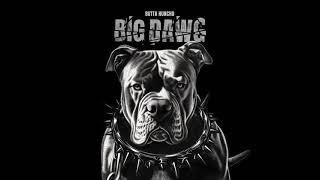 Butta Huncho - Big Dawg