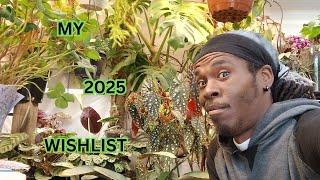 2025 Wishlist Plants 