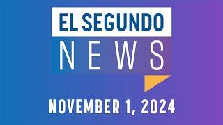 El Segundo News - November 1, 2024