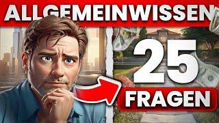 25 Fragen zum Testen deines Allgemeinwissens! 