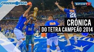 A homenagem do Sportv pelo Tetra campeonato do Cruzeiro em 2014