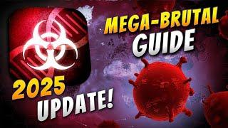 Plague Inc: Evolved - Virus Mega-Brutal Guide (2025 World Update)