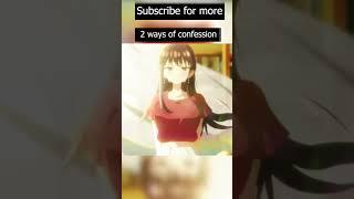 2 Ways of Confession  #shorts #anime #yamada #romance #love