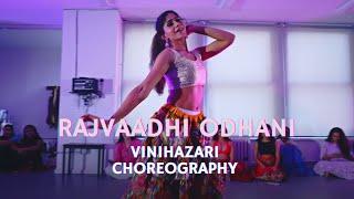 Rajvaadhi Odhani | Vini Hazari Choreography