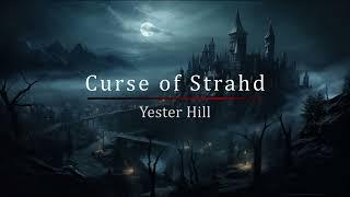 Yester Hill | D&D/TTRPG | Music for Curse of Strahd