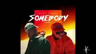 Somebody  - Dj Khalid X Mr.Don ( Versión Bachata)