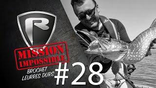 *** Fox Rage TV *** Mission Impossible #28 Ouverture Brochet